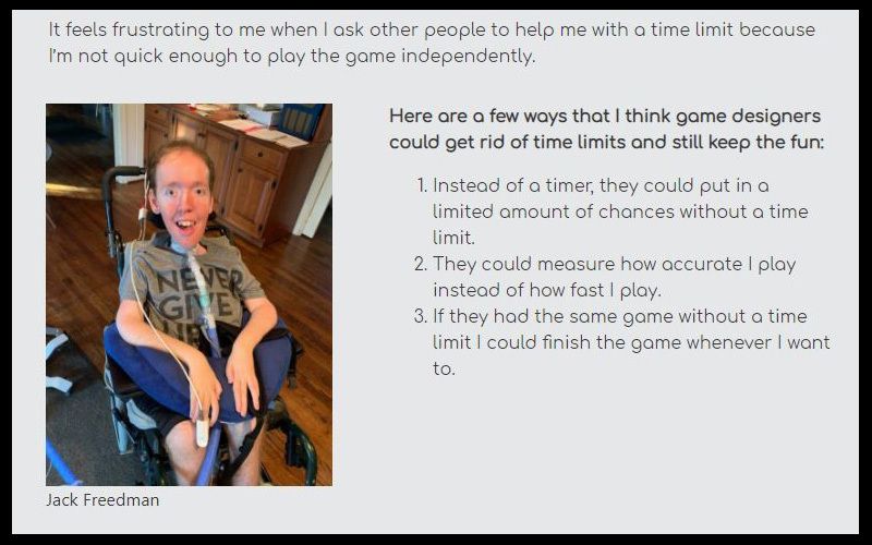 Screenshot of Jack Freedman's Timer Blog post offering three suggestions on getting rid of time limits in games and keeping the game fun. 1. Instead of a timer, they could put in a limited amount of chances without a time limit. 2. They could measure how accurate I play instead of how fast I play. 3. If they had the same game without a time limit, I could finish the game whenever I want to.